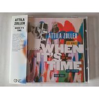 Attila Zoller  – When It's Time