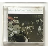 Audio CD, JOHNNY WINTER – HEY, WERE IS YOUR BROTHER? – 1992