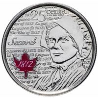 Канада 25 центов, 2013 Война 1812 года - Лора Секорд, Цветная UNC