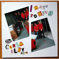 The Carla Bley Band "I Hate To Sing" LP, 1984