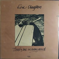Eric Clapton – There's One In Every Crowd / USA