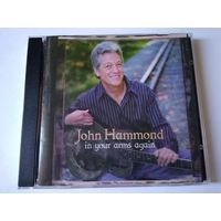 John Hammond -  in your arms again