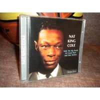 Nat King Cole With The Big Bands Of Count Basie And Stan Kenton