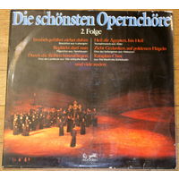 Die Schonsten Opernchore - 2.Folge (2LP)