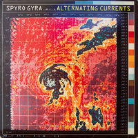 Spyro Gyra – Alternating Currents, LP 1985