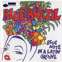 CD 'Blue Brazil: Blue Note in a Latin Groove'