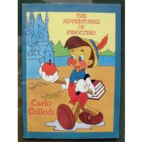 The Adventures of Pinocchio. Carlo Collodi. Приключения Пиноккио. Карло Коллоди. Язык издания Английский.